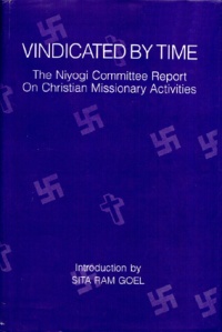 The Niyogi Committee Report On Christian Missionary Activities