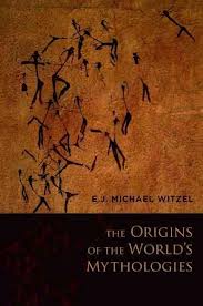 The Origins of the World’s Mythologies